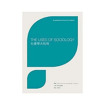 |ǤjTHE USES OF SOCIOLOGY     Peter Hamilton and Kenneth Thompsn    Y    sǥXq (ʭ)